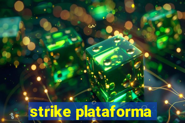 strike plataforma